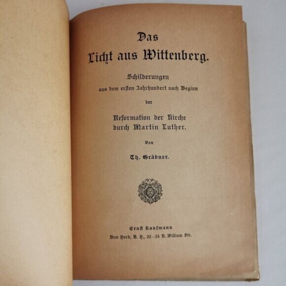 1910s German Lutheran Church Book Das Licht Aus Wittenberg Theodore Graebner - Picture 5 of 9